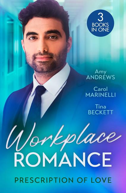 Workplace Romance: Prescription Of Love: Tempted by Mr Off-Limits (Nurses in the City) / Seduced by the Sheikh Surgeon / One Hot Night with Dr Cardoza