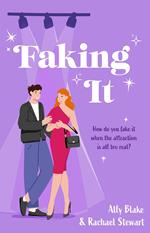 Faking It (Mills & Boon True Love)