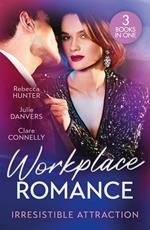 Workplace Romance: Irresistible Attraction: Pure Temptation (Fantasy Island) / From Hawaii to Forever / Off Limits
