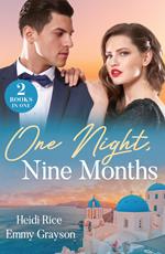 One Night, Nine Months: The Heir Affair (Claimed by a Greek) / Pregnant Behind the Veil (Brides for Greek Brothers) (Mills & Boon Modern)