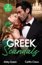 Greek Scandals: Billion-Dollar Baby Shock / Forbidden Greek Mistress (Mills & Boon Modern)