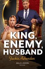 King, Enemy, Husband (Mills & Boon Modern)