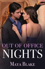 Out Of Office Nights (Royals of Cartana, Book 2) (Mills & Boon Modern)