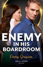 Enemy In His Boardroom (Red-Hot Icelandic Nights, Book 1) (Mills & Boon Modern)