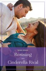 Resisting His Cinderella Rival (Mills & Boon True Love)