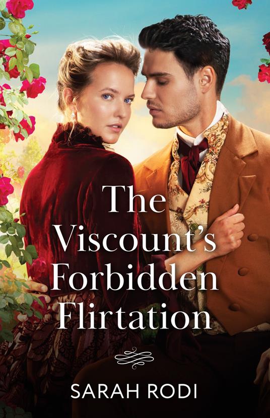 The Viscount's Forbidden Flirtation (A Season to Wed, Book 2) (Mills & Boon Historical)