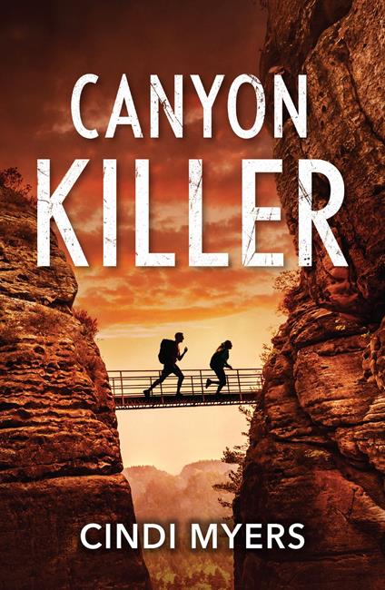 Canyon Killer (Eagle Mountain: Unsolved Mysteries, Book 1) (Mills & Boon Heroes)