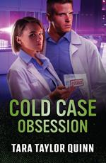 Cold Case Obsession (Sierra's Web, Book 21) (Mills & Boon Heroes)