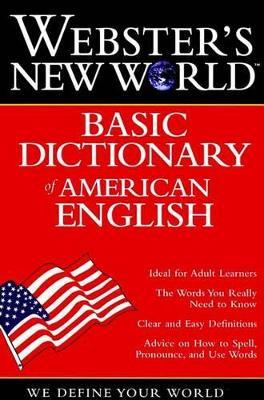 Webster's New World Basic Dictionary of American English - MICHAEL E. AGNES - cover