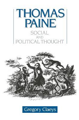 Thomas Paine: Social and Political Thought - Gregory Claeys - cover