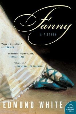 Fanny: A Fiction - Edmund White - cover