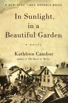 In Sunlight, in a Beautiful Garden - Kathleen Cambor - cover