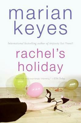 Rachel's Holiday - Marian Keyes - cover