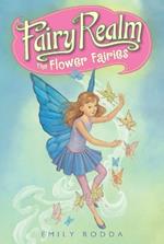 Fairy Realm #2: The Flower Fairies