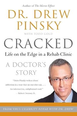 Cracked: Putting Broken Lives Together Again - Drew Pinsky - cover