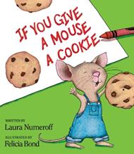 IF YOU GIVE A MOUSE A COOKIE O.VARIAS