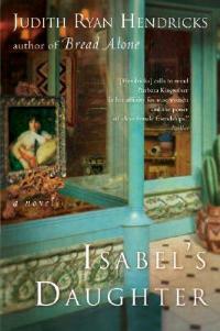 Isabel's Daughter - Judith R Hendricks - cover