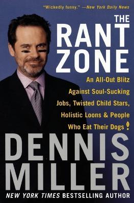 The Rant Zone - Dennis Miller - cover