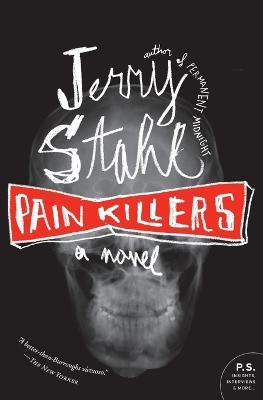 Pain Killers - Jerry Stahl - cover