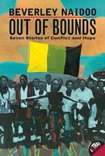 Out of Bounds: Seven Stories of Conflict and Hope