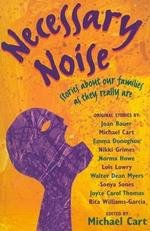 Necessary Noise: Stories about Our Families as They Really Are