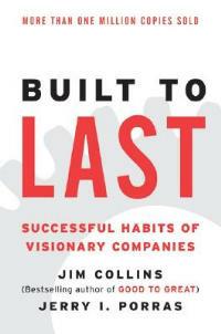 Built to Last: Successful Habits of Visionary Companies - James C. Collins - cover