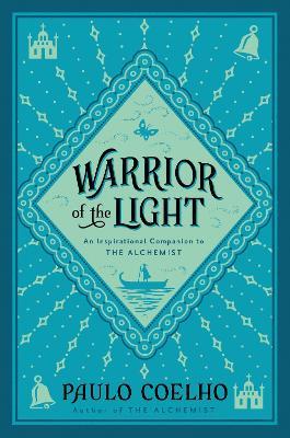 Warrior Of The Light: A Manual - Paulo Coelho - cover