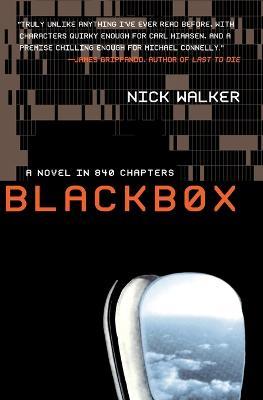 Blackbox: A Novel in 840 Chapters - Nick Walker - cover