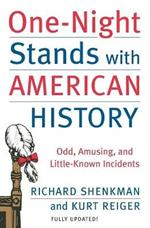 One-Night Stands with American History: Odd, Amusing, and Little-Known Incidents