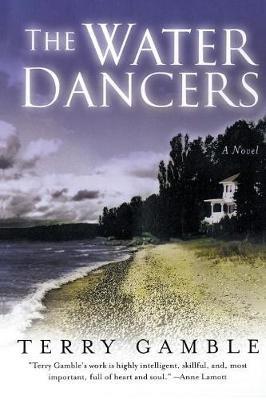 The Water Dancers - Terry Gamble - cover
