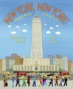 New York, New York!: The Big Apple from A to Z