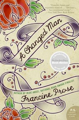A Changed Man - Francine Prose - cover