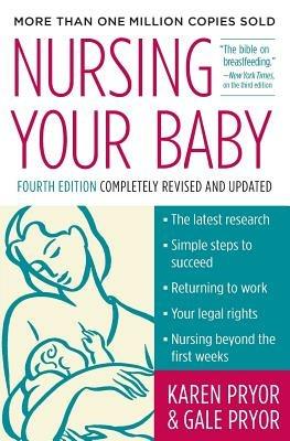 Nursing Your Baby - Karen Pryor,Gale Pryor - cover
