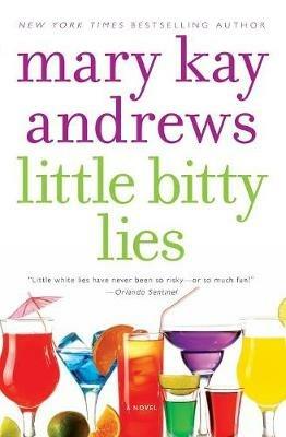 Little Bitty Lies - Mary Kay Andrews - cover