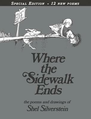 Where the sidewalk ends 30th Anniversary edition - SHEL Silverstein - cover