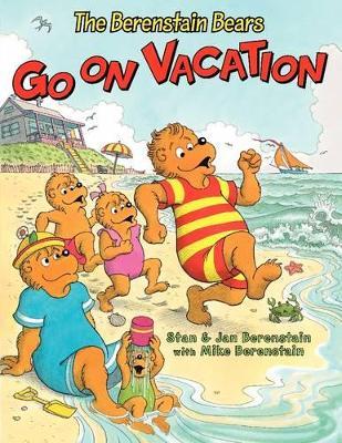 Berenstain Bears Go on Vacation - Jan Berenstain - cover