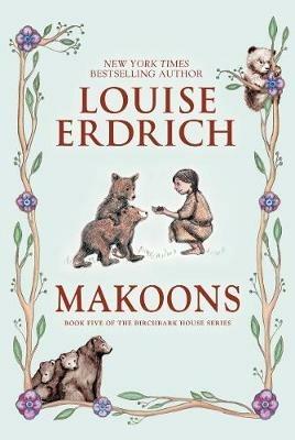 Makoons - Louise Erdrich - cover