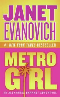 Metro Girl - Janet Evanovich - cover