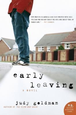Early Leaving: A Novel - Judy Goldman - cover