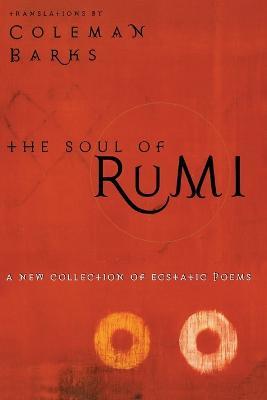The Soul of Rumi - Coleman Barks - cover