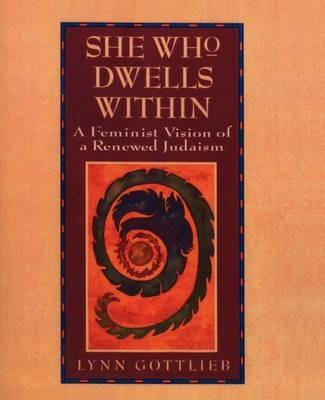 She Who Dwells Within - Lynn Gottlieb - cover