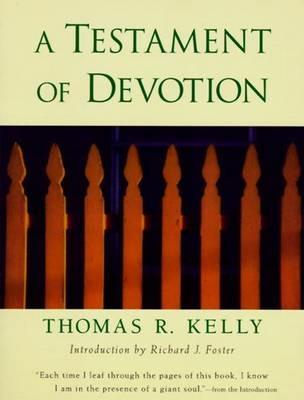 A Testament of Devotion - Thomas Kelly - cover