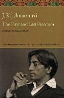 The First and Last Freedom - J. Krishnamurti - cover