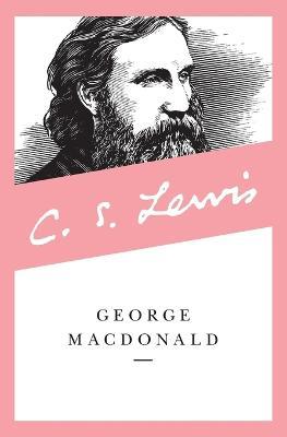 George MacDonald: An Anthology - George MacDonald - cover