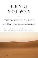 The Way of the Heart: The Spirituality of the Desert Fathers and Mothers - Henri J. M. Nouwen - cover
