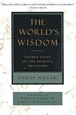 The World&#39;s Wisdom - Philip Novak - cover