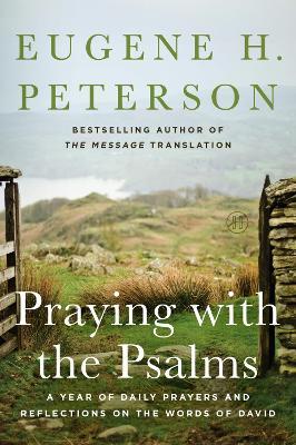 Praying with the Psalms - Eugene Peterson - cover