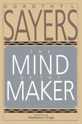 Mind of the Maker - Dorothy L. Sayers - cover