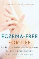 Eczema-Free for Life - Adnan Nasir,Priscilla Burgess - cover
