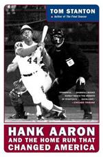 Hank Aaron And The Home Run That Changed America